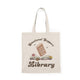 #Bookish Emotional Support Library 100% Natural Cotton Tote Bag 15x16