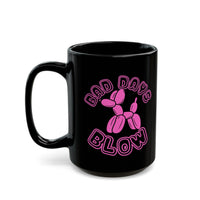 Bad Days Blow Black Mug (11oz, 15oz)