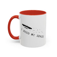 I Need My Space Color Accent Coffee Mug, 11oz