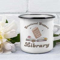 #Bookish Emotional Support Library Enamel Camp Cup