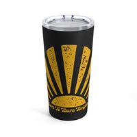 Born to Burn Brighter Tumbler 20oz - Kate Burton Company